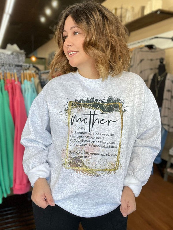 Ask Apparel Mother Definition Sweatshirt