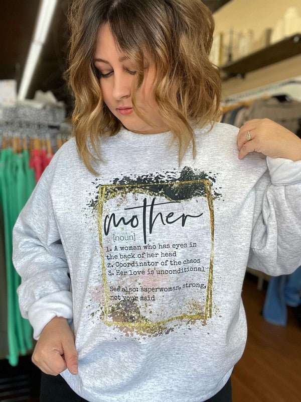 Ask Apparel Mother Definition Sweatshirt