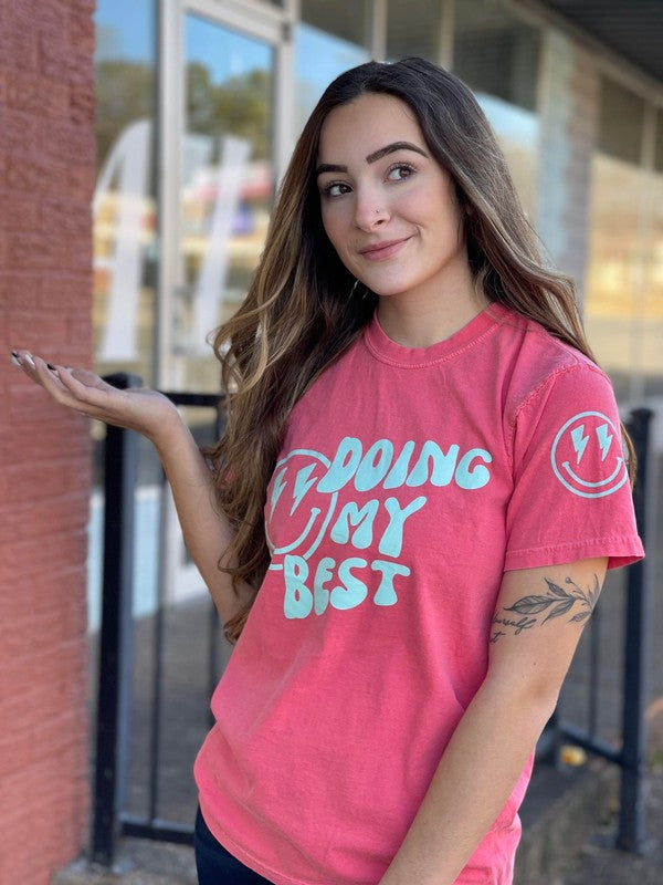 Ask Apparel Doing My Best Tee