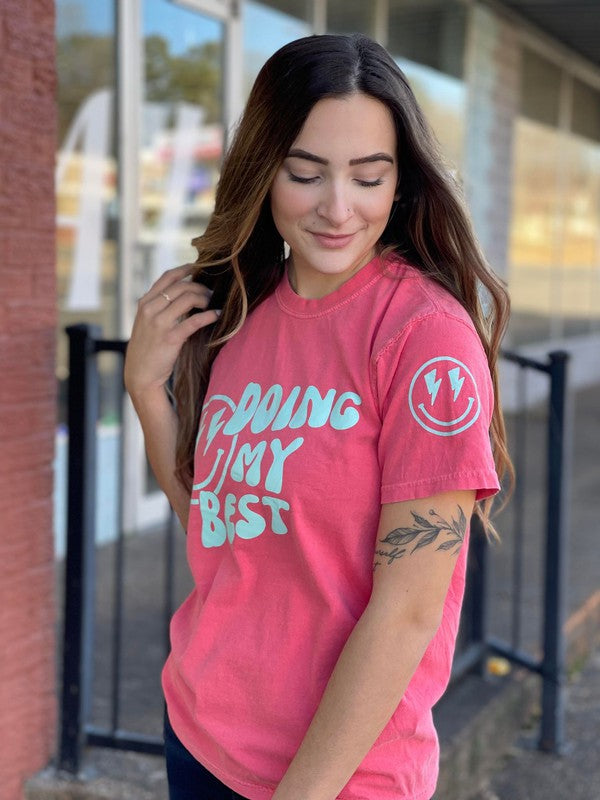 Ask Apparel Doing My Best Tee