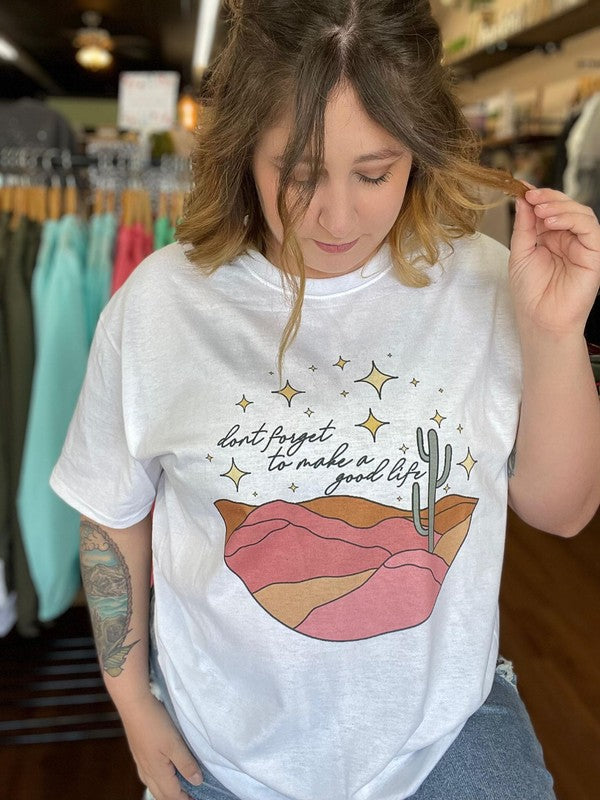 Ask Apparel Make a Good Life Tee