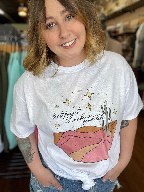 Ask Apparel Make a Good Life Tee