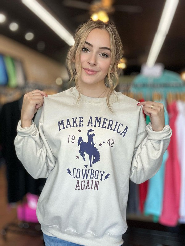 Ask Apparel Make America Cowboy Again Sweatshirt