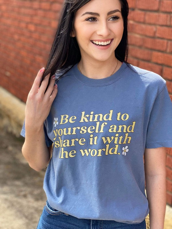 Ask Apparel Be Kind To Yourself Tee