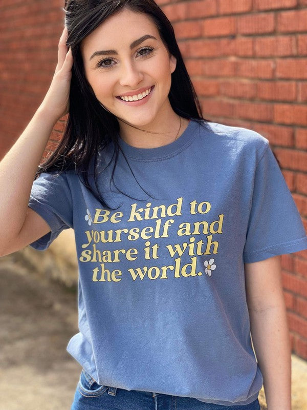 Ask Apparel Be Kind To Yourself Tee