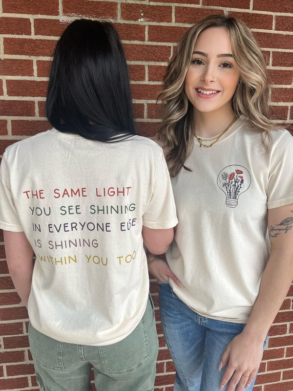 Ask Apparel The Light Shines Within You