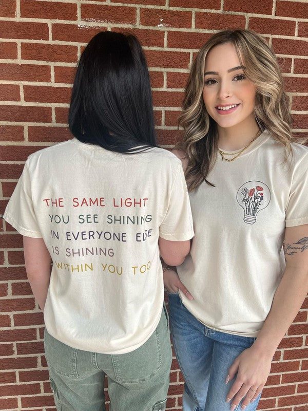 Ask Apparel The Light Shines Within You