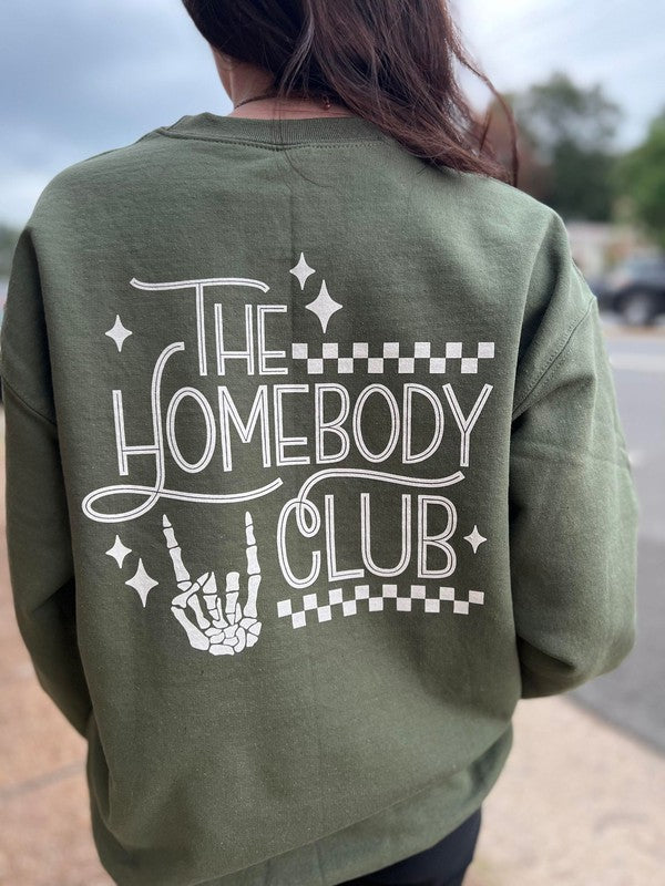 Ask Apparel The Homebody Club Sweatshirt