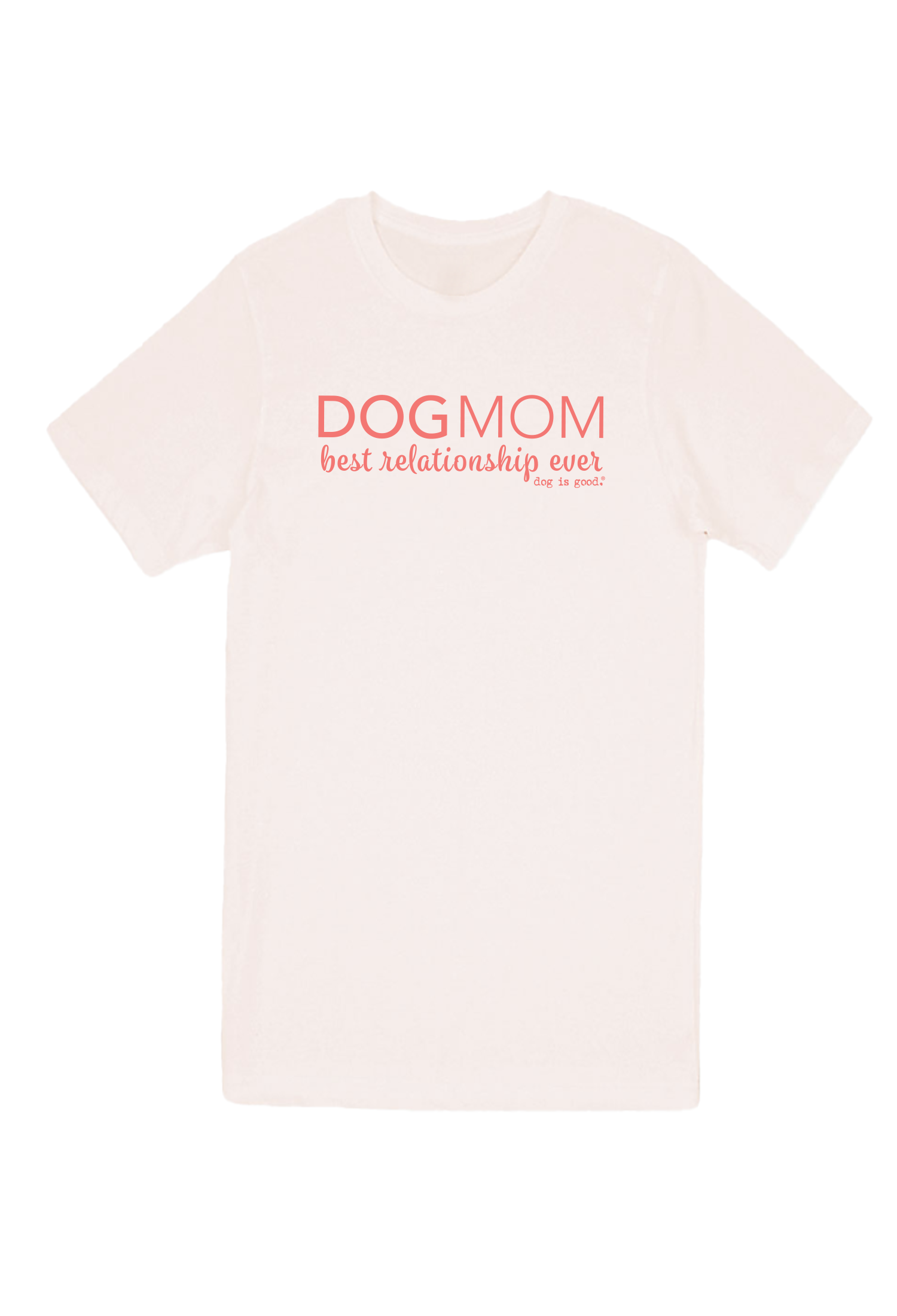 T-shirt: Dog Mom (Unisex, Pink)
